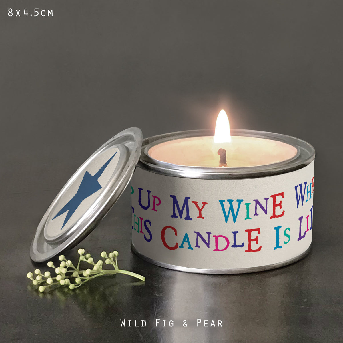 East of India Word Tin Candle - Top up my wine