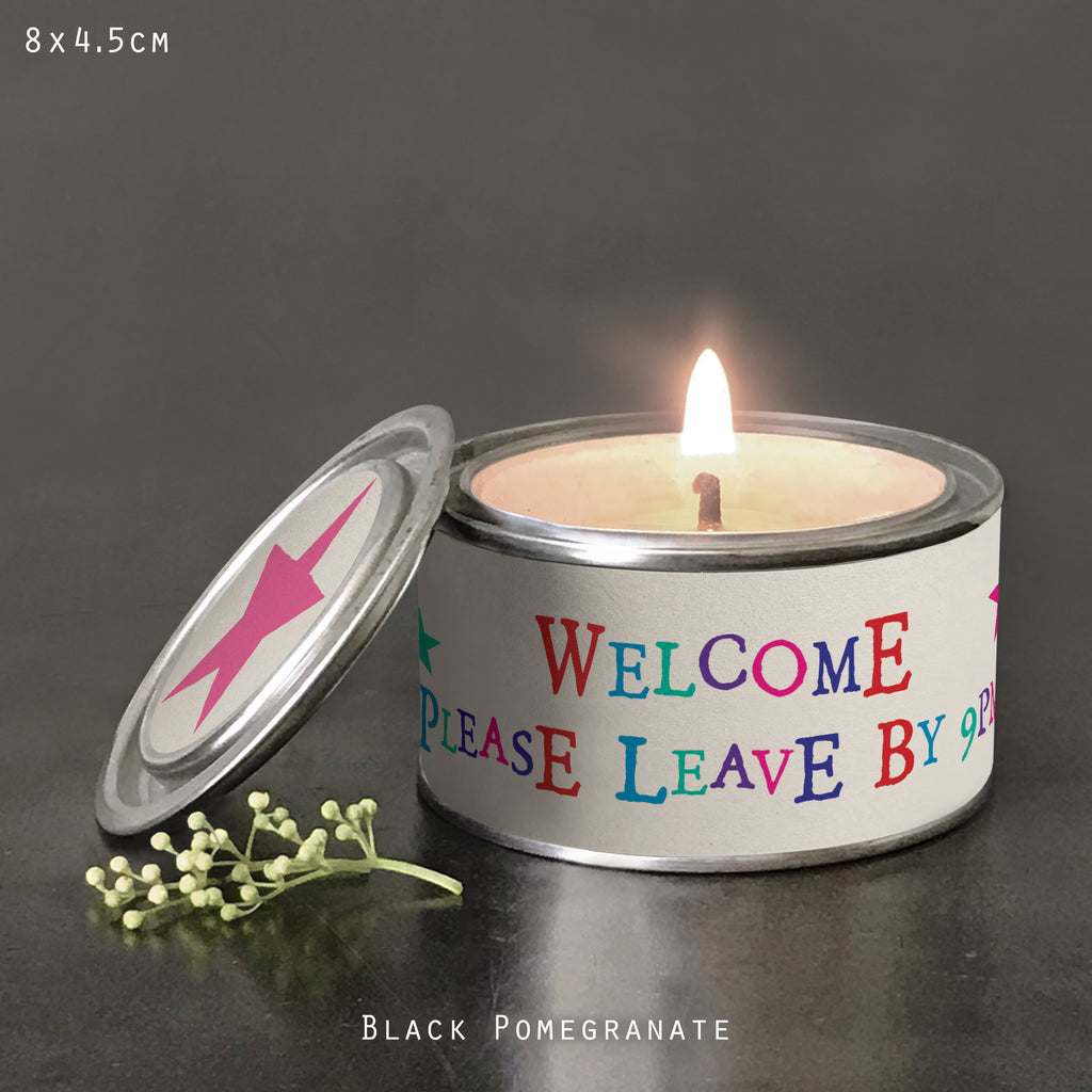 East of India Word Tin Candle - Welcome please leave by 9pm