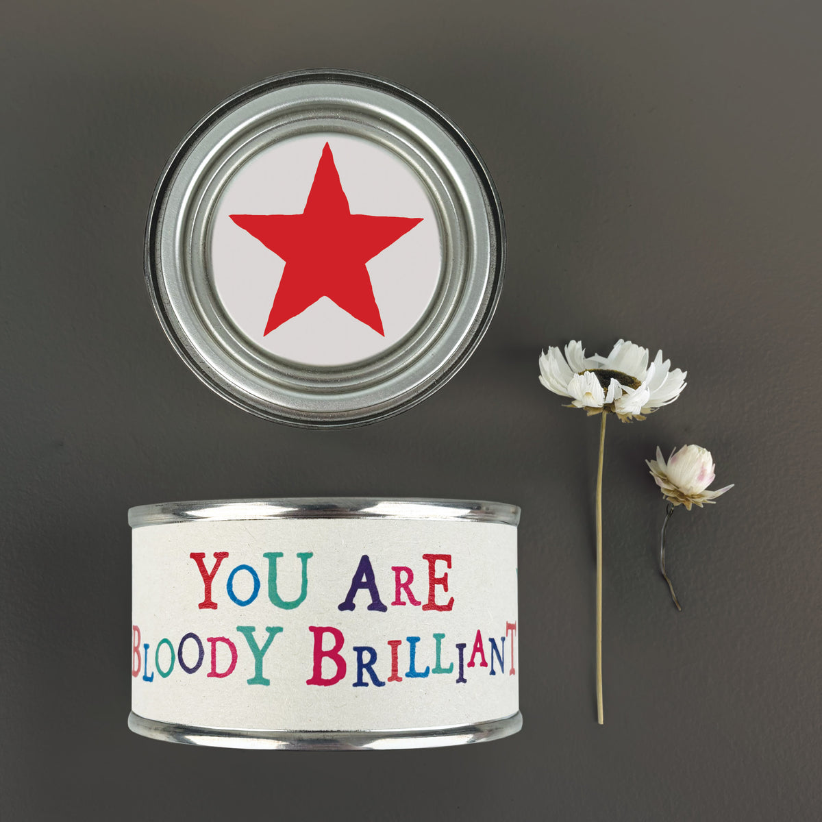 East of India Word Tin Candle - You are bloody brilliant