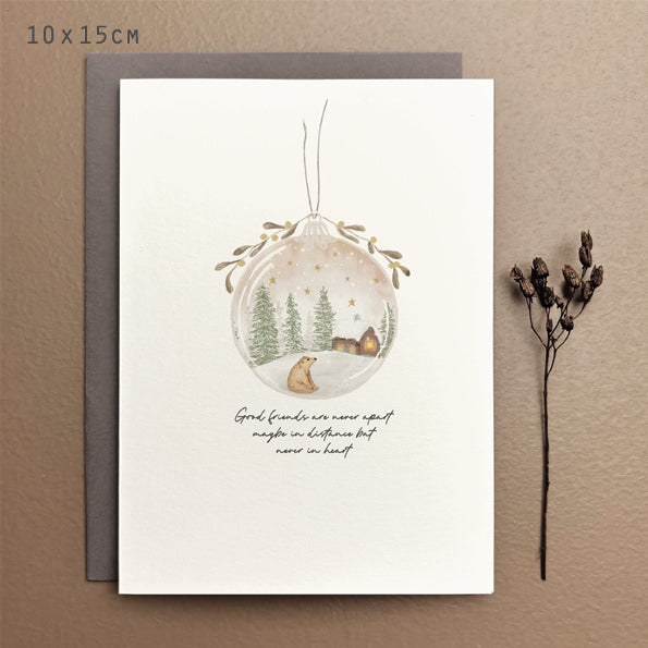 East of India Bauble Christmas Card - Good friends are never apart