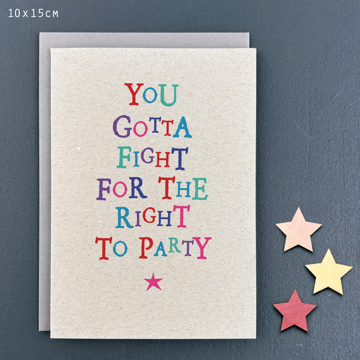East of India Wobbly Word Greetings Card - Gotta fight for your right