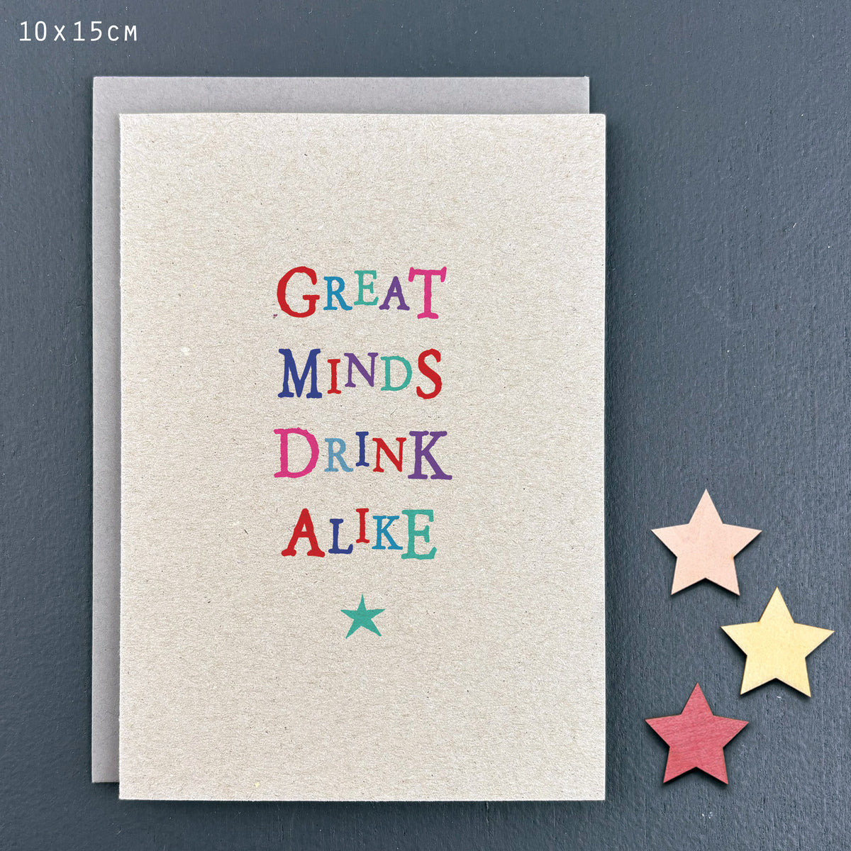 East of India Wobbly Word Greetings Card - Great minds drink alike