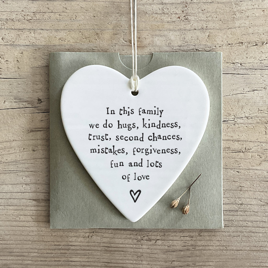 East of India Porcelain Round Hanging Heart - In this family