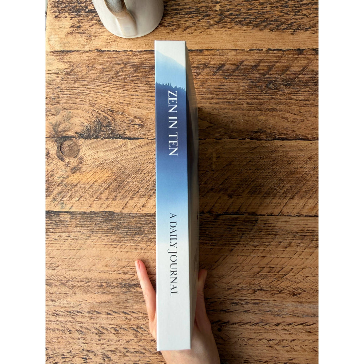 Zen in Ten - 10-Minute Daily Mindfulness & Gratitude Journal