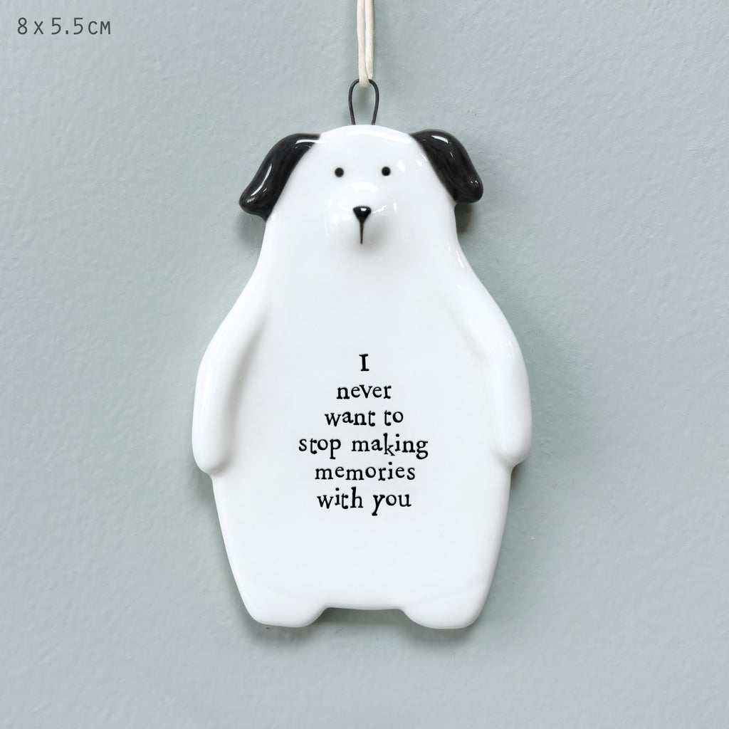 East of India Porcelain Dog Hanging Decoration - Never want to stop making memories
