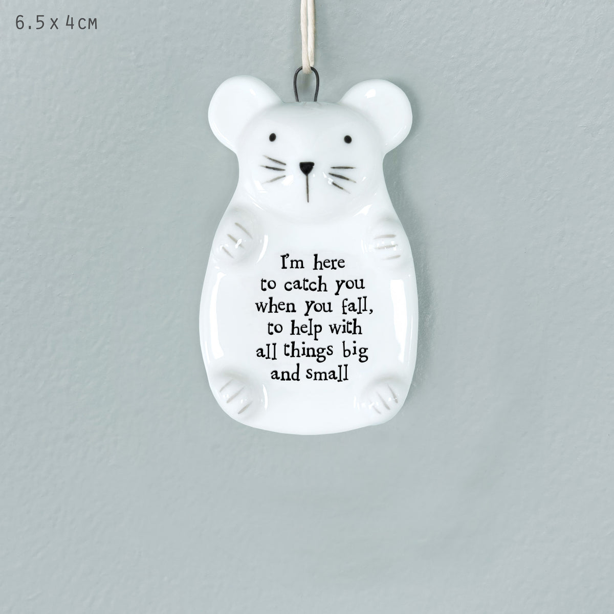 East of India Porcelain Mouse Hanging Decoration - I’m here to catch you when you fall
