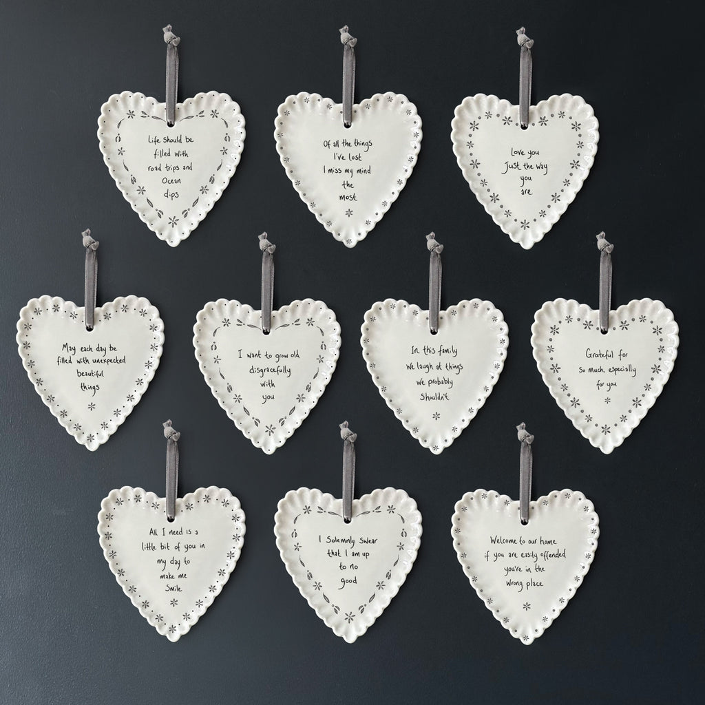 East of India Scallop Hanging Heart - All I need is a little bit of you in my day to make me smile