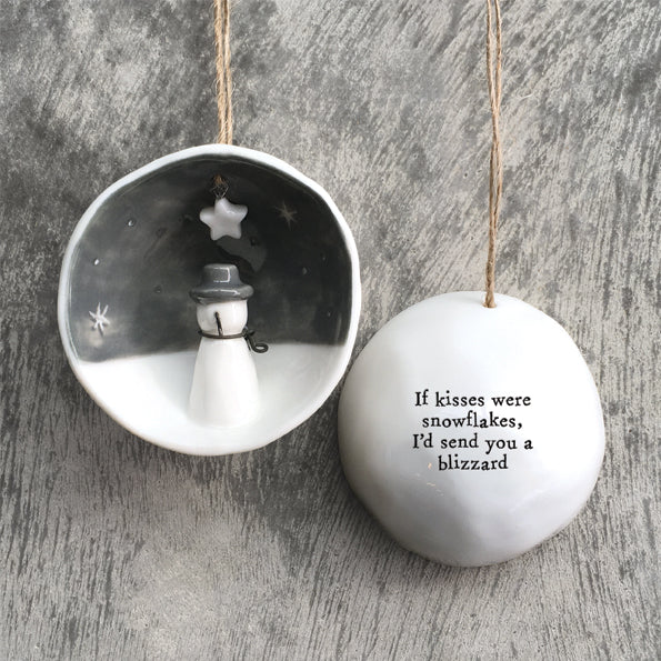 East of India Half Porcelain Bauble - If kisses were snowflakes