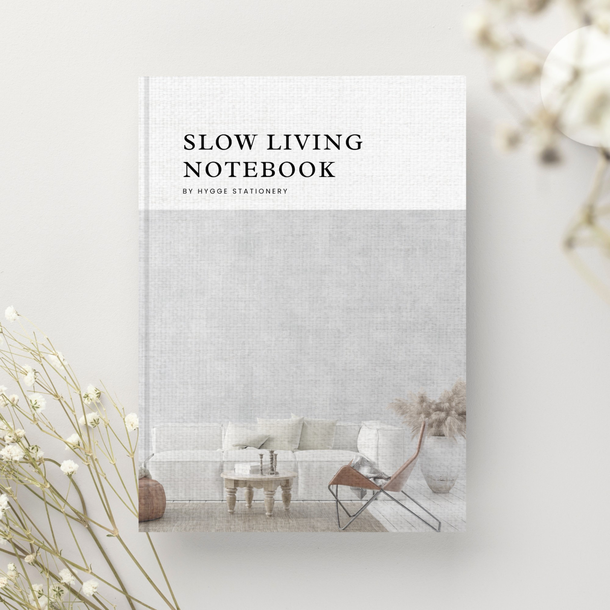 Slow Living Notebook