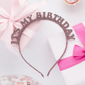 Rose Gold It's My Birthday Glitter Headband Party Accessories Rose Gold It's My Birthday Glitter Headband